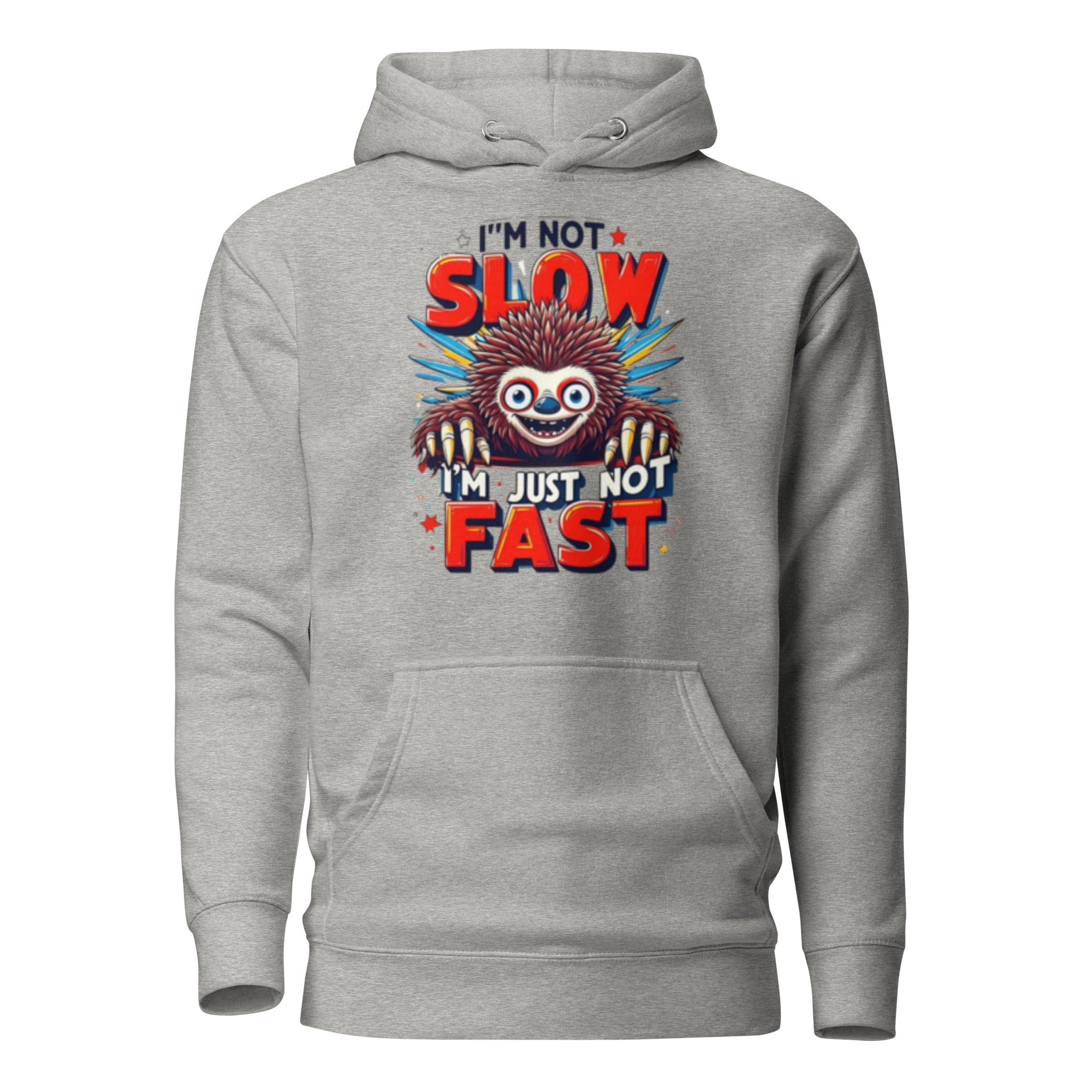 Mens Hoodie Not Fast