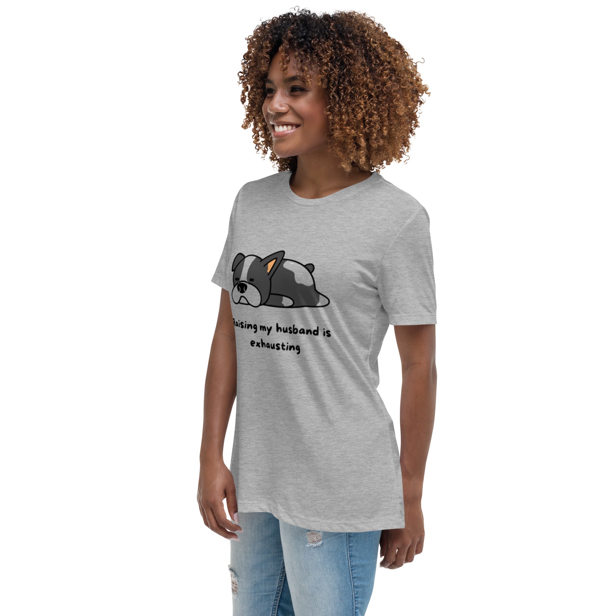 Women's Relaxed T-Shirt Raising Husband