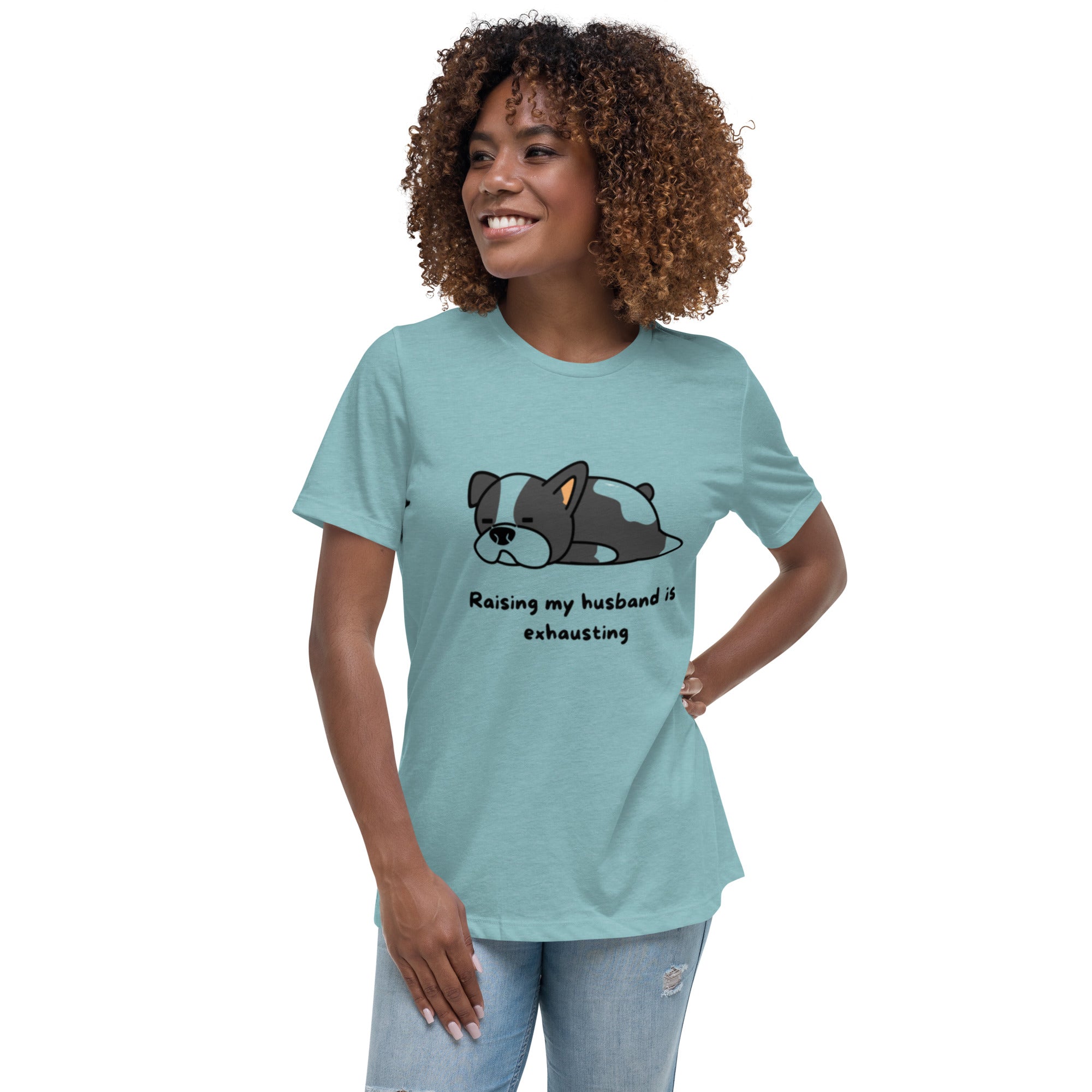 Women's Relaxed T-Shirt Raising Husband