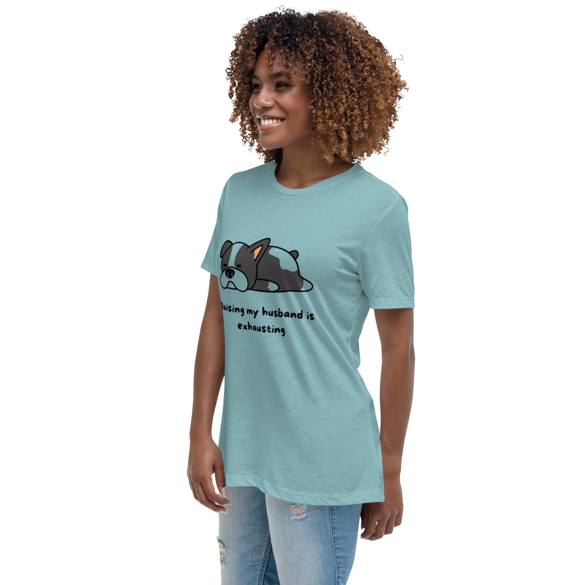 Women's Relaxed T-Shirt Raising Husband