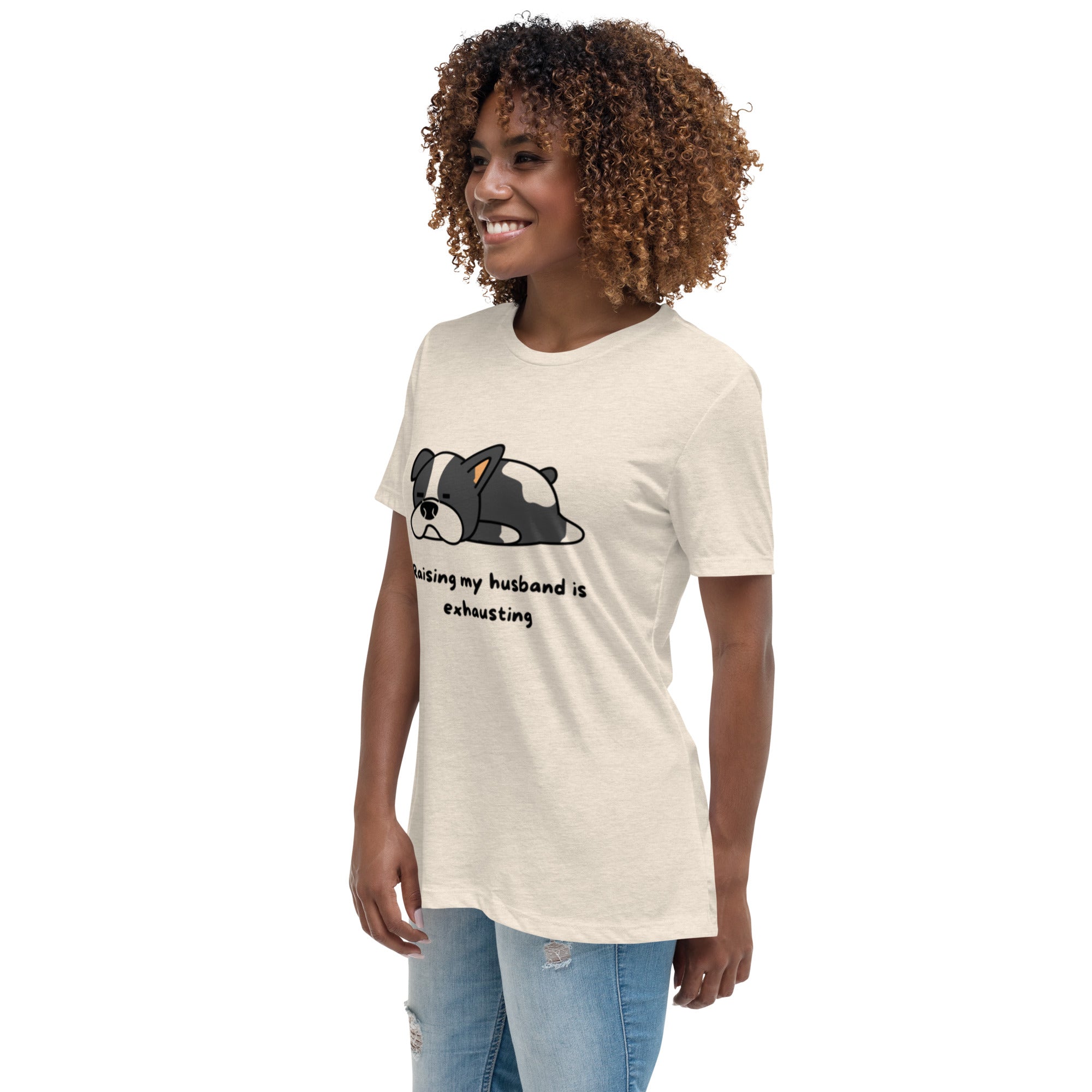 Women's Relaxed T-Shirt Raising Husband