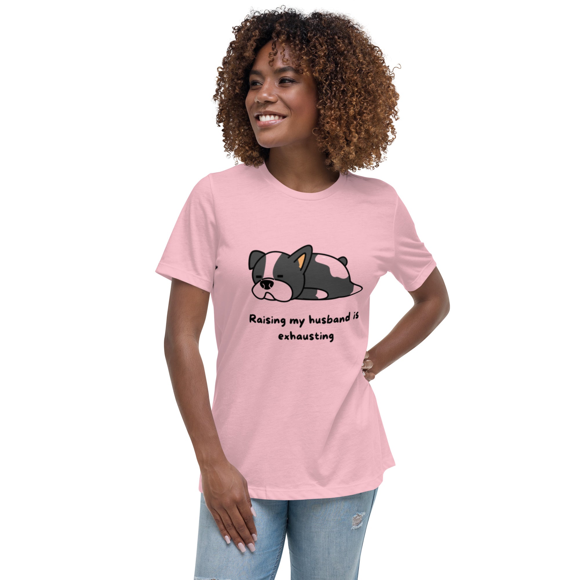 Women's Relaxed T-Shirt Raising Husband