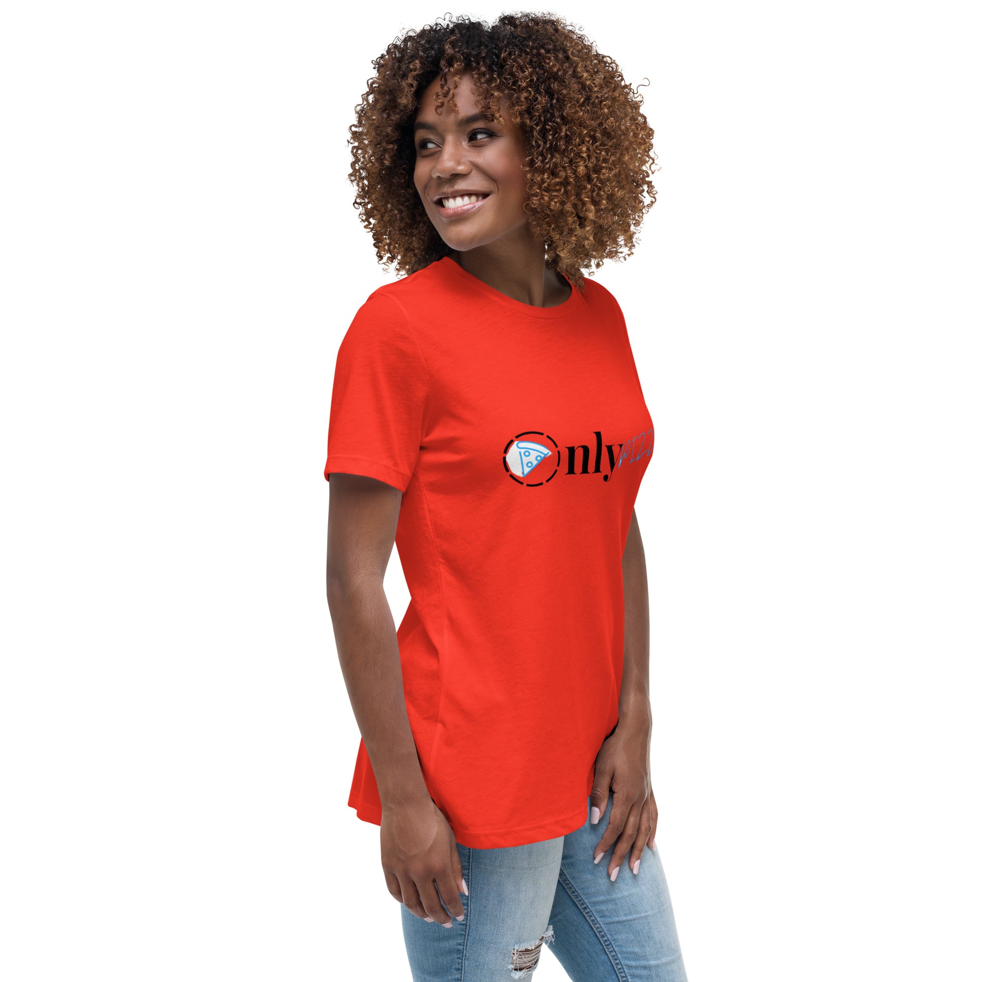 Women's Relaxed T-Shirt OnlyPizza