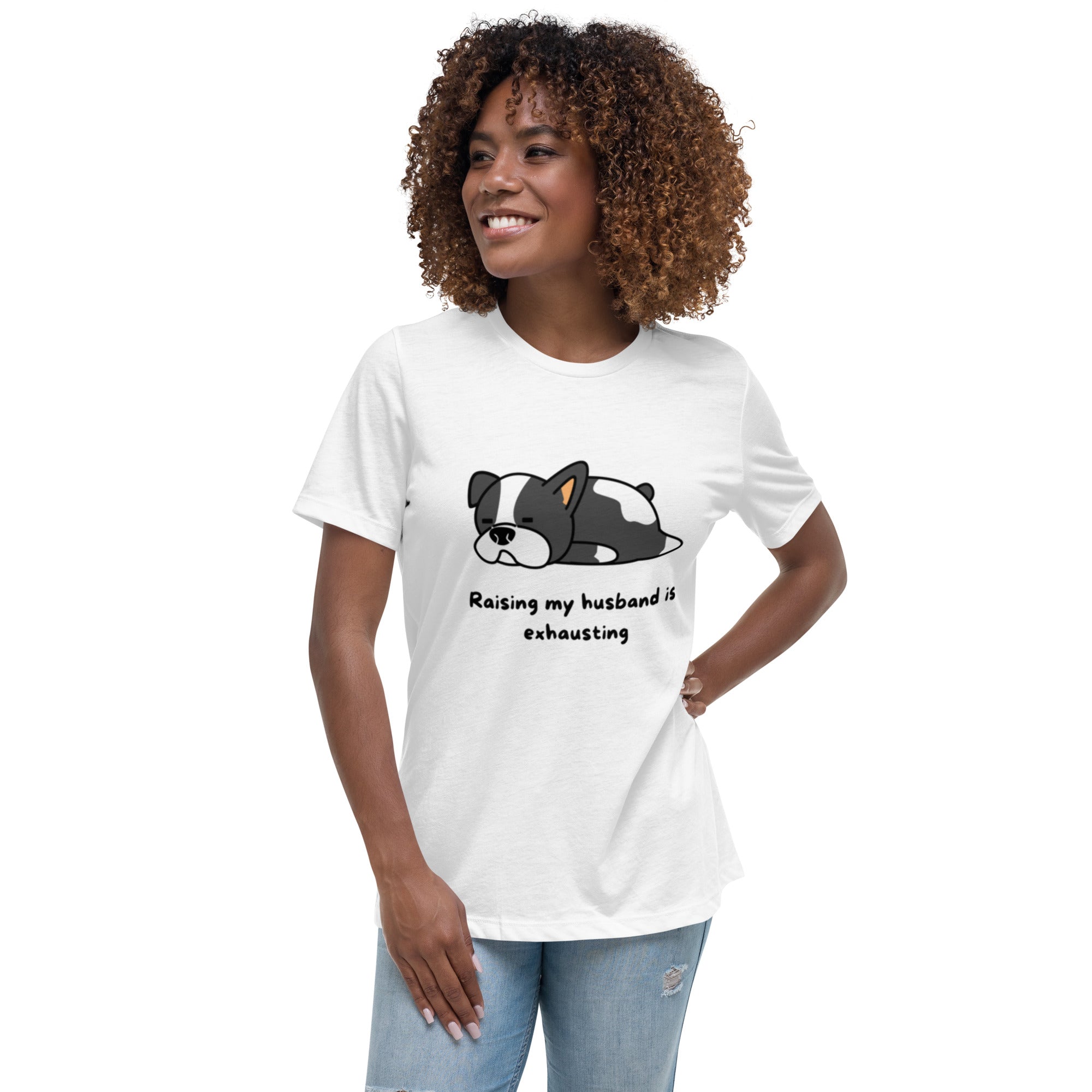 Women's Relaxed T-Shirt Raising Husband