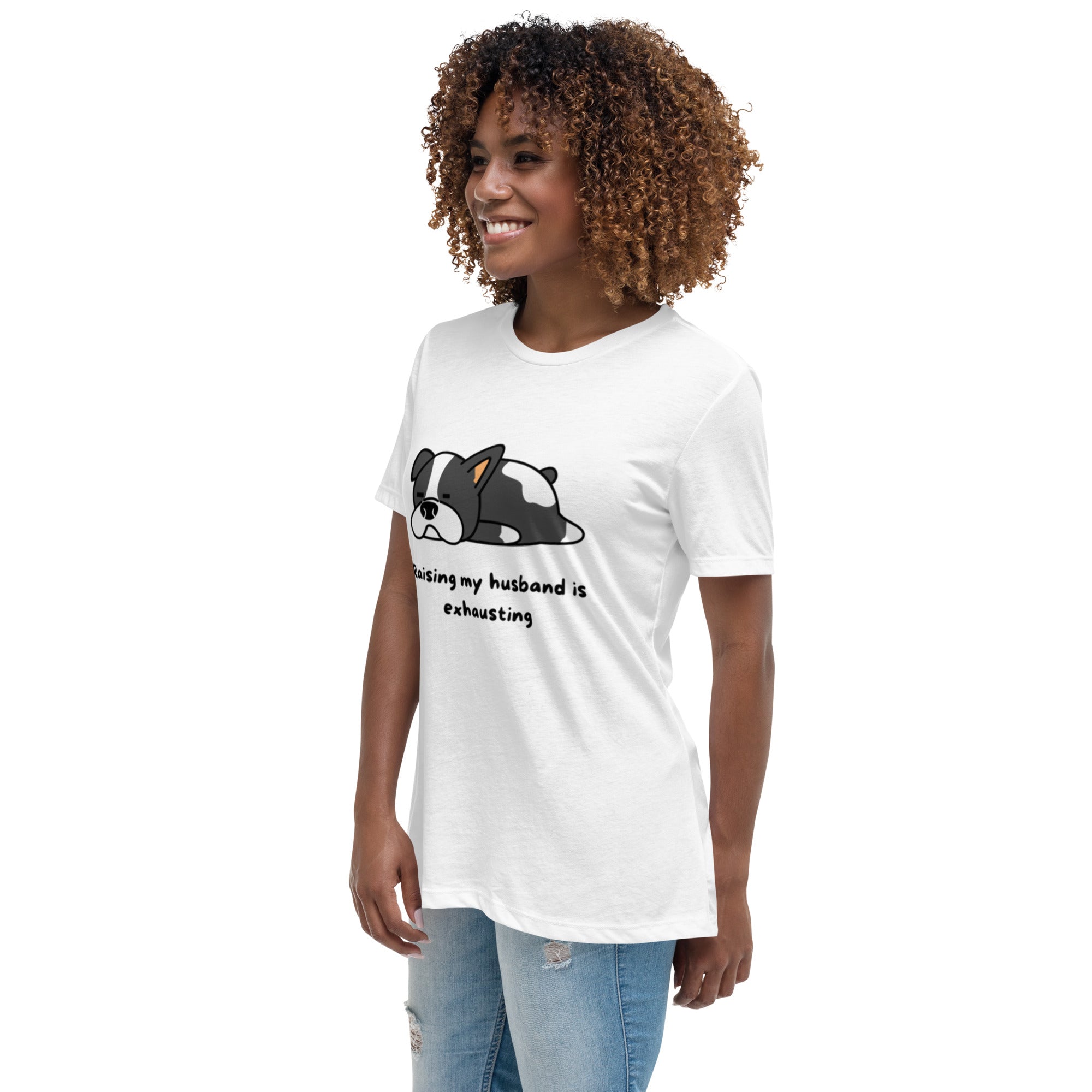 Women's Relaxed T-Shirt Raising Husband